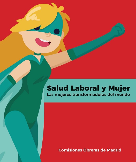 Guía Salud Laboral y Mujer- Las mujeres transformadoras del mundo (2)_0001
